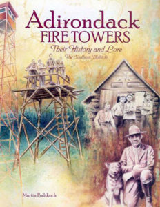Adirondack Fire Towers by Martin Podskoch